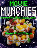 Movie Munchie's™ Freeze Dried Sweet Fruit Crisps - Crunch through the rainbow of flavor. - 10oz